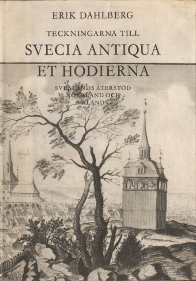 TECKNINGARNA TILL SVECIA ANTIQUA ET HODIERNA III.…