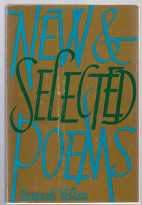 New & Selected Poems by Samuel Yellen - 1st Edition - 1964 - from Sweet Beagle Books (SKU: 30107)