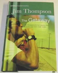 The Getaway by Thompson, Jim - 2002