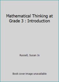 Mathematical Thinking at Grade 3 : Introduction