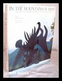 In the Mountains of Japan : the Open Air Museums of Hakone and Utsukushi-Ga-Hara / Text by Sam...