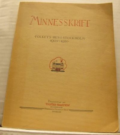 Minnesskrift. Folkets Hus i Stockholm 1901-1926.