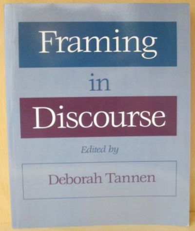 Framing in Discourse