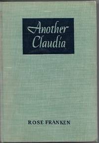 Another Claudia by Rose Franken Melony - 1943