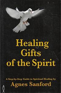 Healing Gifts of the Spirit