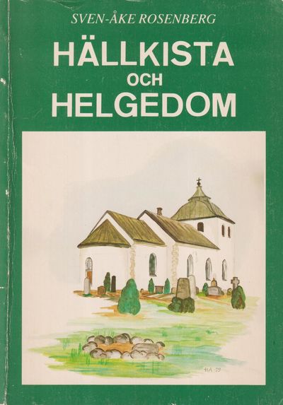 Hällkista och helgedom. Brottstycken ur…