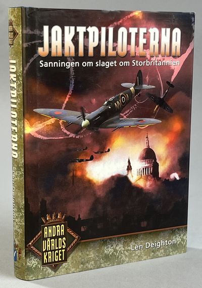 Jaktpiloterna. Sanningen om Slaget om…