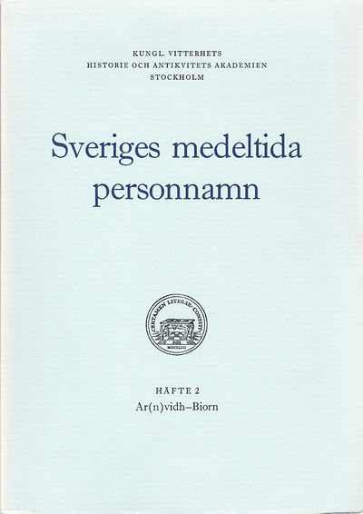 Sveriges medeltida personnamn. Häfte 2.…