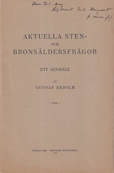 Aktuella sten- och bronsåldersfrågor. Ett genmäle.