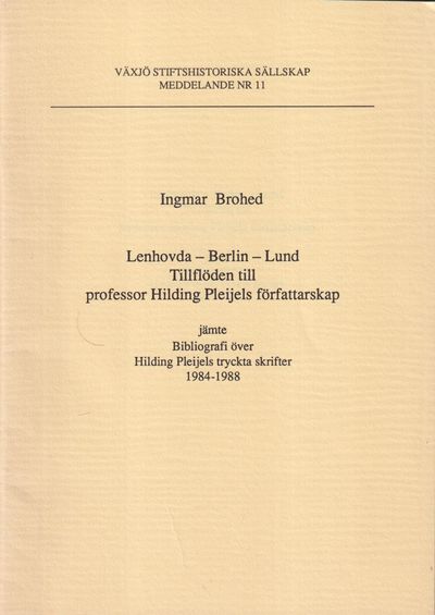 Lenhovda - Berlin - Lund. Tillflöden till…