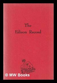 The Edison record : tour of the Edison winter home Fort Myers, Florida