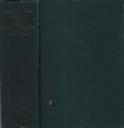 Report of the Secretary of the Interior; Being Part of the Message and Documents Communicated to the Two Houses of Congress at the Beginning of the First Session of the Fifty-Fourth Congress- Volume IV, Part I - Director's Report and Theoretic Papers (Dinosaurs)