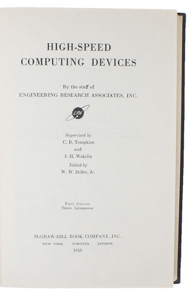 High-Speed Computing Devices. - ["THE FIRST GENUINE TEXTBOOK ON COMPUTING TECHNIQUES AND COMPUTER HARDWARE"] (photo 3)