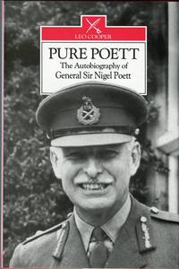 image of Pure Poett: The Memoirs of General Sir Nigel Poett KCG, DSO and bar