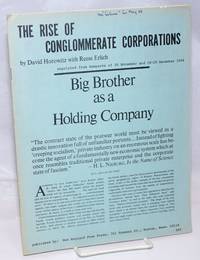 The rise of conglomerate corporations by Horowitz, David, with Reese Erlich - 1969