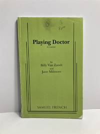Playing Doctor A Comedy