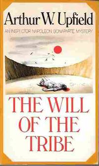 The Will of the Tribe (An Inspector Napoleon Bonaparte Mystery)