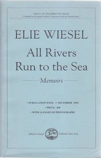 cover of All rivers run to the sea: Memoirs. Uncorrected proof.
