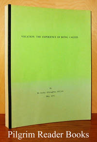 Vocation: The Experience of Being Called by O&#39;Loughlin OCSO, Brother Gerlac - 1978