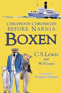 cover of Boxen: Childhood Chronicles Before Narnia