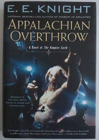 Appalachian Overthrow: A Novel of the Vampire Earth