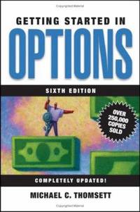 Getting Started in Options