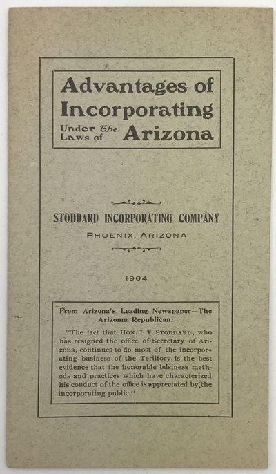 Advantages of Incorporating Under the Laws of Arizona [cover title]