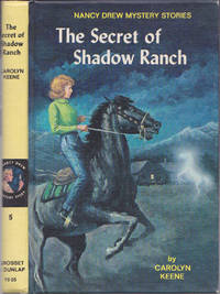 The Secret of Shadow Ranch (Nancy Drew Mystery Stories, 5) by Carolyn Keene; Mildred Wirt; Harriet Stratemeyer Adams (outline); Grace Grote (revision) - Hardcover - 1965 - from Books of the World (SKU: RWARE0000002813)