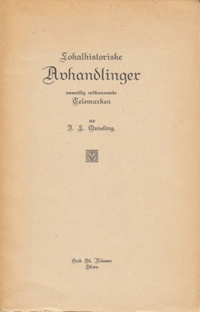 Lokalhistoriske Avhandlinger væsentlig…