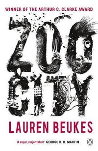 image of Zoo City: The gripping and original WINNER of the 2011 Arthur C Clarke award