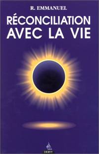 Réconciliation avec la vie