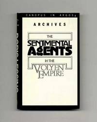 Documents Relating To The Sentimental Agents In The Volyen Empire  - 1st  Edition/1st Printing