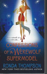 Confessions of a Werewolf Supermodel