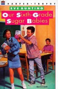 Our Sixth-Grade Sugar Babies