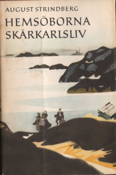 HEMSÖBORNA / SKÄRKARLSLIV.