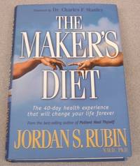 image of The Maker's Diet: The 40 Day Health Experience That Will Change Your Life Forever