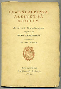 Lewenhauptska arkivet på Sjöholm. Bref och…