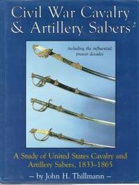 Civil War Cavalry & Artillery Sabers.