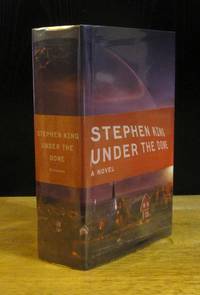 Under the Dome: A Novel  [Signed Collector&#039;s Edition in Custom Dolso Case] by King, Stephen - 2009