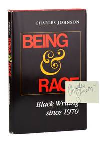 Being & Race: Black Writing Since 1970 [Signed]