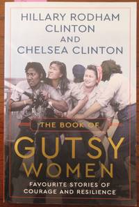 cover of Book of Gutsy Women, The: Favourite Stories of Courage and Resilience