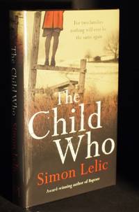 The Child Who  (SIGNED,LINED & DATED)