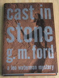 Cast in Stone: A Leo Waterman Mystery