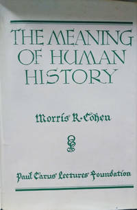 The Meaning of Human History