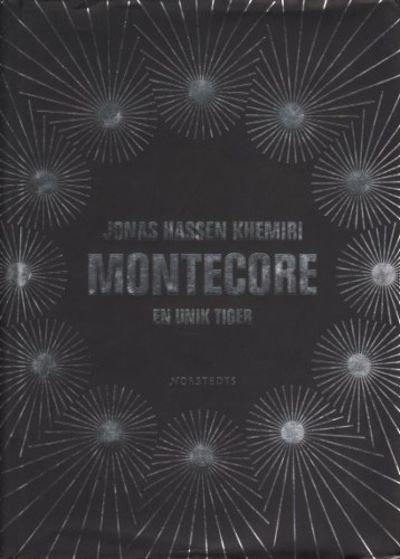 MONTECORE. En unik tiger.