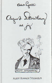 AUGUST STRINDBERG OCH JAG.