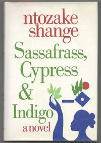 cover of Sassafrass, Cypress & Indigo
