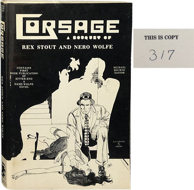 Corsage: A Bouquet of Rex Stout and Nero Wolfe