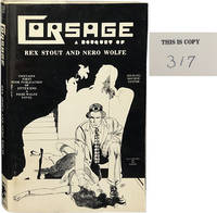 Corsage: A Bouquet of Rex Stout and Nero Wolfe