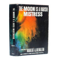 The Moon is a Harsh Mistress